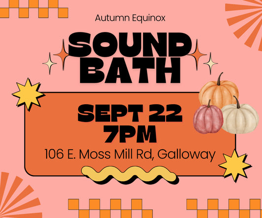 Autumn Equinox Sound Bath Healing Circle